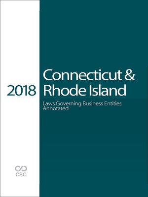 cover image of CSC&reg; Connecticut & Rhode Island Laws Governing Business Entities Annotated
